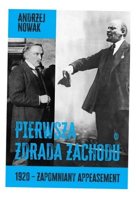 PIERWSZA ZDRADA ZACHODU W.2 ANDRZEJ NOWAK