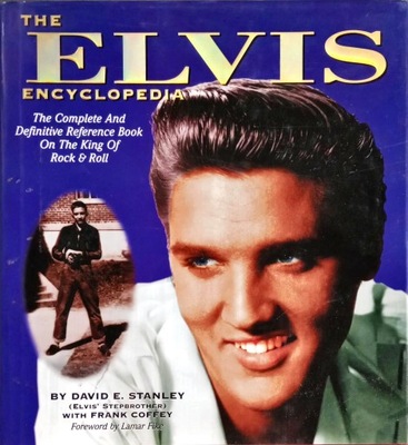THE ELVIS PRESLEY ENCYCLOPEDIA /TWARDA/