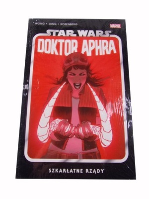 STAR WARS DOKTOR APHRA 4. SZKARŁATNE RZĄDY