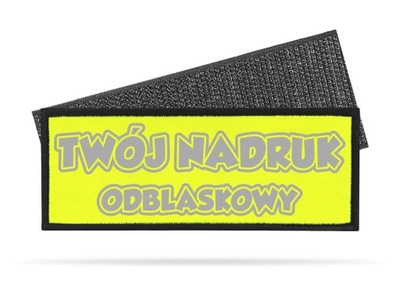 SUPER WIDOCZNA ODBLASKOWA NASZYWKA TWÓJ NAPIS LOGO