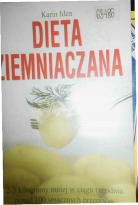 Dieta ziemniaczana - K. Iden