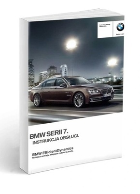 BMW 7 F01 F02 17 wersji Instrukcja Obsługi /2012/