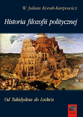 Ebook | Historia filozofii politycznej - W. Julian Korab-Karpowicz