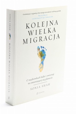 Kolejna wielka migracja Shah