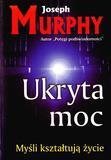 UKRYTA MOC, JOSEPH MURPHY