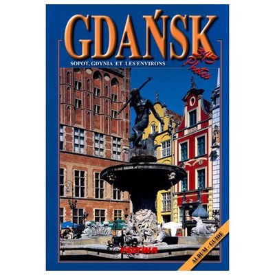 Gdańsk, Sopot, Gdynia et les environs