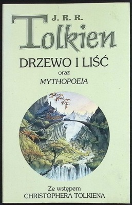 Drzewo i liść oraz Mythopoeia J.R.R. Tolkien