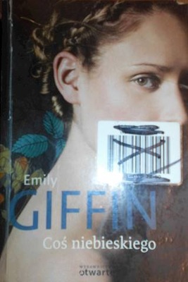 Coś niebieskiego - Emily Giffin