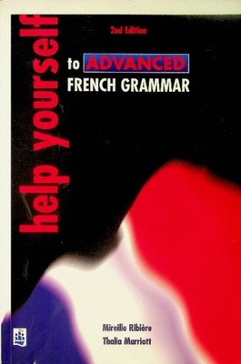 Help Yourself to Advanced French Grammar 2nd