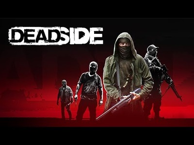 DEADSIDE PEŁNA WERSJA STEAM