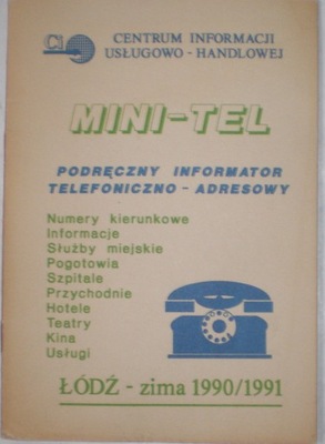 Łódź. Podręczny informator teleoniczno-adresowy. 1990/91