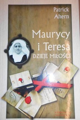 MAURYCY I TERESA DZIEJE MIŁOŚCI - Patrick Ahern