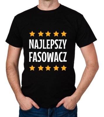 koszulka NAJLEPSZY FASOWACZ prezent