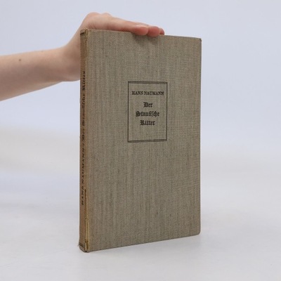 Der staufische Ritter | Naumann Hans