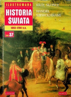 Ilustrowana historia świata 1683 - 1700 n e