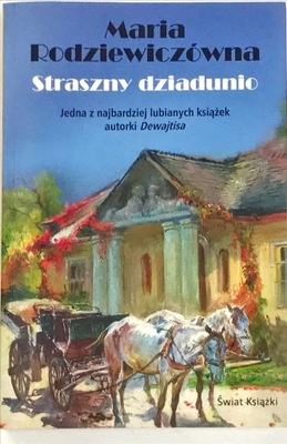 MARIA RODZIEWICZÓWNA STRASZNY DZIADUNIO