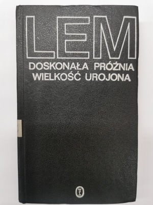 Doskonała próżnia wielkość urojona Stanisław Lem