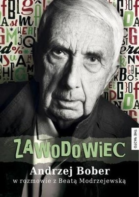 Zawodowiec Andrzej Bober, Beata Modrzejewska