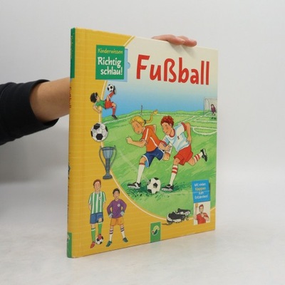 Richtig schlau! Fußball | Sandra Noa