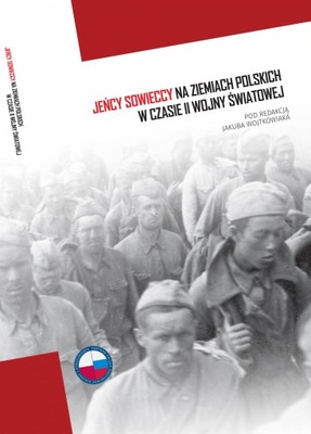Jeńcy sowieccy na ziemiach polskich w... - ebook