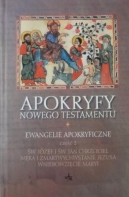 Apokryfy Nowego Testamentu Ewangelie