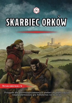 D&D 5 Edycja - Skarbiec Orków