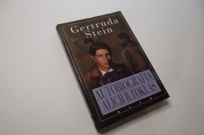 Autobiografia Alicji B. Toklas - Gertruda Stein