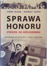 Sprawa honoru Dywizjon 303 kościuszkowski
