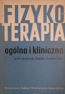 Fizykoterapia ogólna i kliniczna