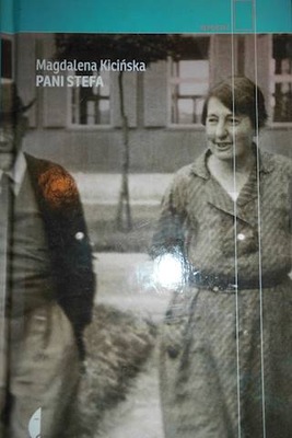 Pani Stefa - Magdalena Kicińska