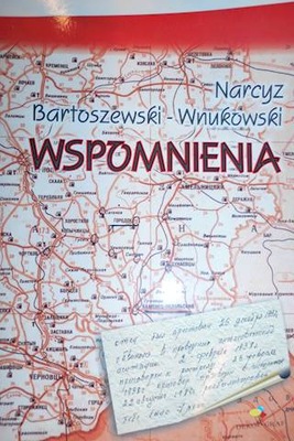 Wspomnienia - Narcyz. Bartoszewski-Wnukowski