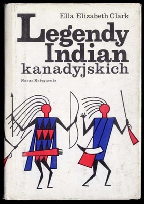 Clark E.: Legendy Indian kanadyjskich 1982