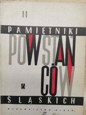 Pamiętniki powstańców śląskich tom 2