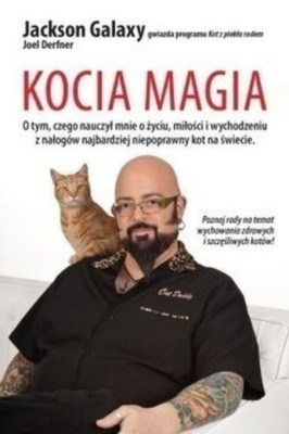 Jackson Galaxy - Kocia magia