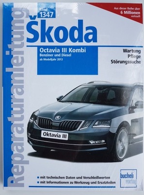 SKODA OCTAVIA 3 UNIVERSAL (2013-2018) 3 MANUAL REPARACIÓN BUCHELI 24H  