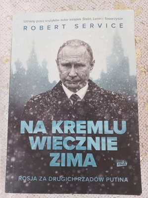 Na Kremlu wiecznie zima Robert Service