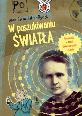 W poszukiwaniu światła. Wydawnictwo Literatura