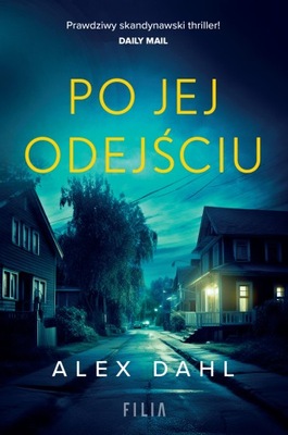 Po jej odejściu - Alex Dahl