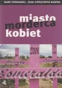Miasto morderca kobiet Marc Fernandez Jean-Chri...