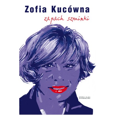 Zapach szminki Zofia Kucówna