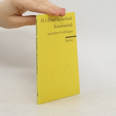 Krambambuli | Marie von Ebner-Eschenbach