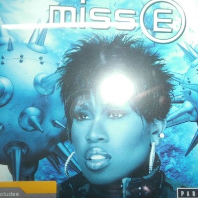 Miss E ...So Addictive - Missy Elliott