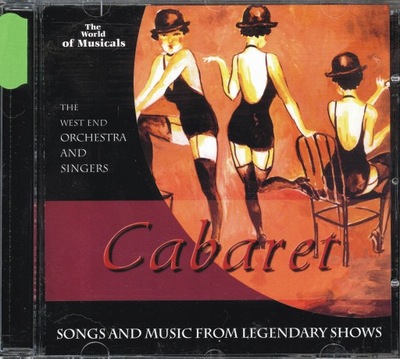 CABARET [MUSICAL] West End Orchestra and Singers