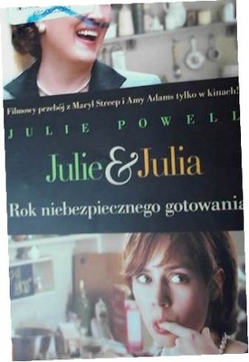 Julie and Julia. Rok - Powell