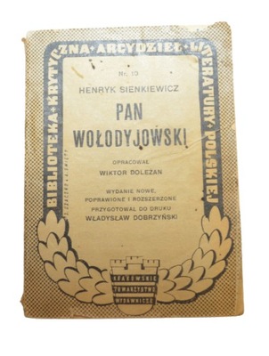Pan Wołodyjowski Doleżan Henryk Sienkiewicz