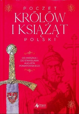 Poczet królów i książąt Polski