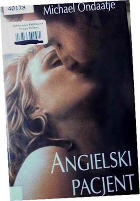 Angielski pacjent - Michael Ondaatje