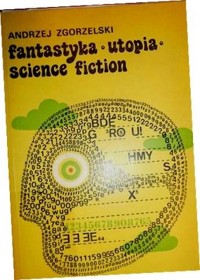 Fantastyka, utopia, science fiction - Zgorzelski