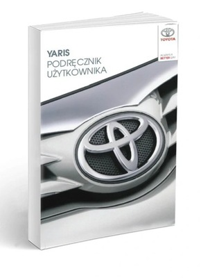 Toyota Yaris 2017-2019 Lift Instrukcja Obsługi