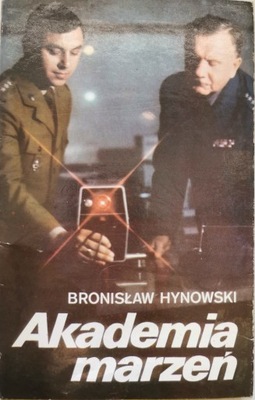 Akademia marzeń Bronisław Hynowski